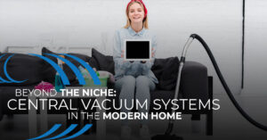 Home Wave Central Vacuum Systems, Modern Home